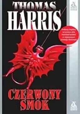 Okładka książki „Czerwony smok” — Thomas Harris