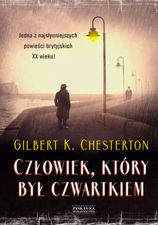 Okładka książki „Człowiek, który był Czwartkiem” — Gilbert Keith Chesterton