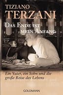 Okładka książki „Das Ende ist mein Anfang ein Vater, ein Sohn und die große Reise des Lebens”