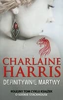 Okładka książki „Definitywnie martwy” — Harris, Charlaine