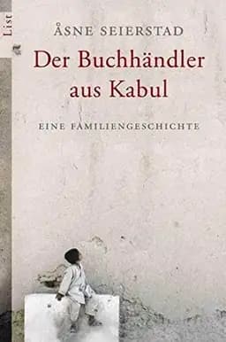 Okładka książki „Der Buchhändler aus Kabul eine Familiengeschichte” — Åsne Seierstad
