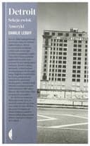 Okładka książki „Detroit sekcja zwłok Ameryki” — Charlie LeDuff
