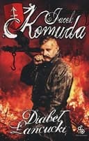 Okładka książki „Diabel lancucki” — Jacek Komuda