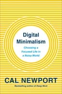 Okładka książki „Digital Minimalism” — Cal Newport;