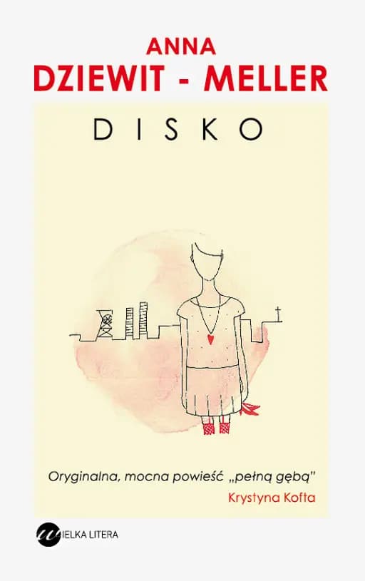 Okładka książki „Disko” — Dziewit-Meller, Anna