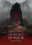 Okładka książki „Dławiący horror. Zbiór opowiadań grozy” — Robert E. Howard