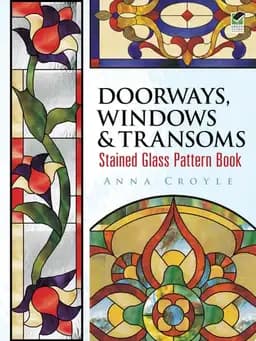 Okładka książki „Doorways, Windows & Transoms Stained Glass Pattern Book” — Anna Croyle