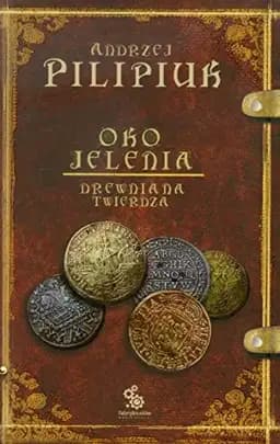 Okładka książki „Drewniana twierdza” — Andrzej Pilipiuk