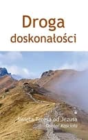 Okładka książki „Droga doskonałości” — Teresa od Jezusa ((święta ;)