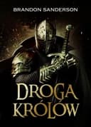 Okładka książki „Droga królów / Way of kings, Archiwum burzowego światła ; t. 1”
