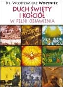 Okładka książki „Duch Święty i Kościół w pełni Objawienia /”