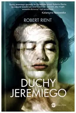 Okładka książki „Duchy Jeremiego” — Robert Rient