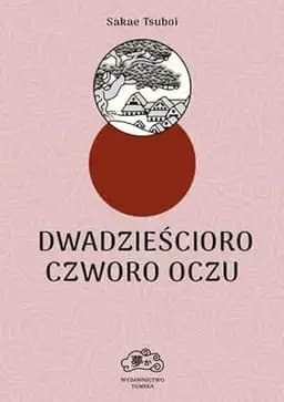 Okładka książki „Dwadzieścioro czworo oczu” — Tsuboi, Sakae