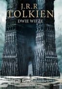 Okładka książki „Dwie wieże” — J. R. R. Tolkien