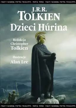 Okładka książki „Dzieci Húrina” — John Ronald Reuel Tolkien