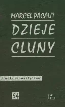 Okładka książki „Dzieje Cluny” — Marcel Pacaut