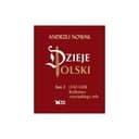Okładka książki „Dzieje Polski Tom III 1340-1468” — Andrzej Nowak
