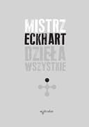 Okładka książki „Dzieła wszystkie” — Meister Eckhart