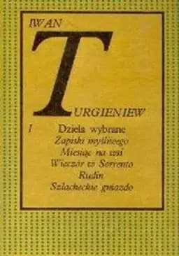 Okładka książki „Dzieła wybrane, T.3” — Iwan Turgieniew