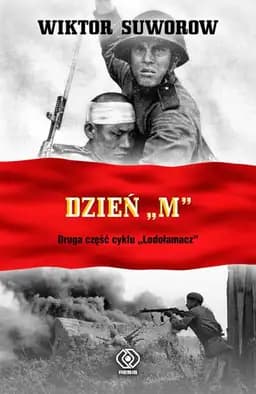 Okładka książki „Dzień „M”” — Wiktor Suworow