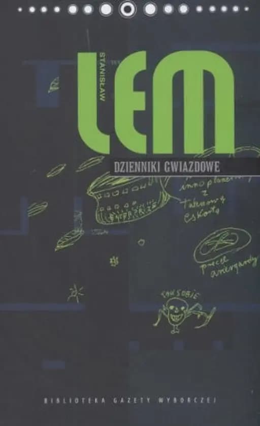 Okładka książki „Dzienniki gwiazdowe” — Stanisław Lem