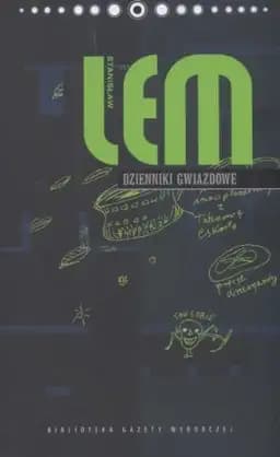 Okładka książki „Dzienniki gwiazdowe” — Stanisław Lem