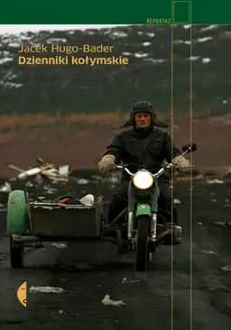 Okładka książki „Dzienniki kołymskie / Reportaż - Wydawnictwo Czarne”