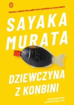 Okładka książki „Dziewczyna z konbini” — Murata, Sayaka