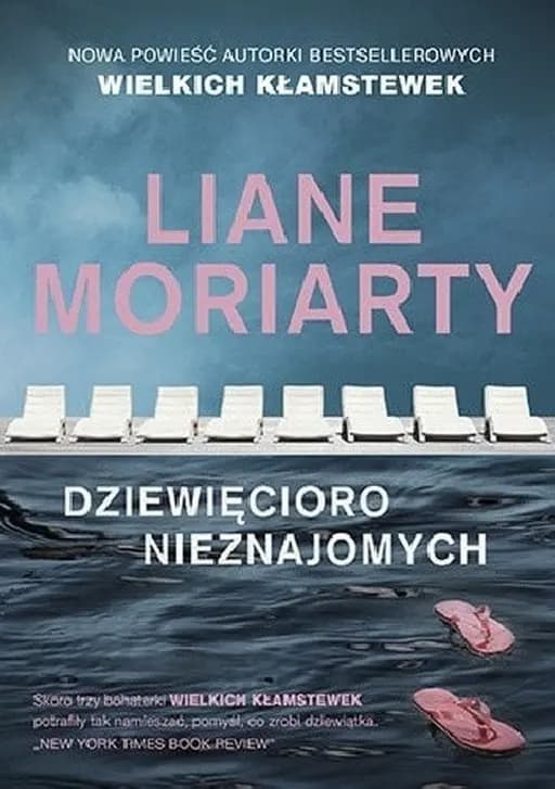 Okładka książki „Dziewięcioro nieznajomych” — Liane Moriarty