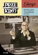 Okładka książki „Eilego. Biografia całego tego zamieszania...” — Tomasz Potkaj