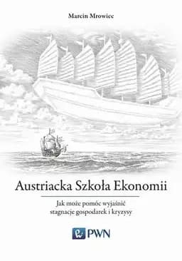 Okładka książki „Ekonomiści szkoły austriackiej /”