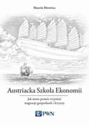 Okładka książki „Ekonomiści szkoły austriackiej /”