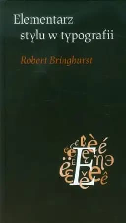 Okładka książki „Elementarz stylu w typografii” — Robert Bringhurst