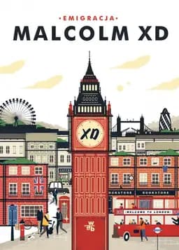 Okładka książki „Emigracja” — Malcolm XD.