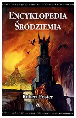Okładka książki „Encyklopedia Śródziemia” — Robert Foster