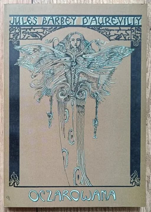 Okładka książki „Oczarowana” — Jules, Barbey d’Aurevilly