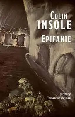Okładka książki „Epifanie” — Colin Insole
