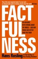 Okładka książki „Factfulness: Ten Reasons We're Wrong About the World – and Why Things Are Better…