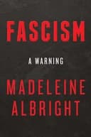 Okładka książki „Fascism” — Madeleine Albright