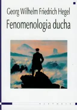 Okładka książki „Fenomenologia ducha” — Georg Wilhelm Friedrich Hegel