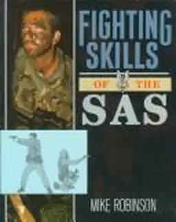 Okładka książki „Fighting Skills of the SAS” — Mike Robinson