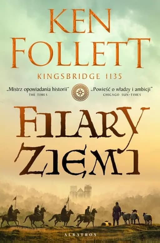 Okładka książki „Filary Ziemi” — Ken Follett
