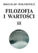 Okładka książki „Filozofia i wartości. Cz. 3 / Księga tragizmu O "Dociekaniach" Wittgensteina”