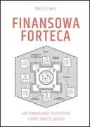 Okładka książki „Finansowa Forteca” — Marcin Iwuć