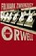 Okładka książki „Folwark zwierzęcy bajka” — George Orwell