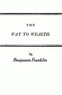 Okładka książki „Franklin's Way to Wealth; or, "Poor Richard Improved"” — Benjamin Franklin