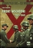 Okładka książki „Front wschodni 1941-1945 : wspomnienia / Front de l'Est 1941-1945, Zdarzyło się w…