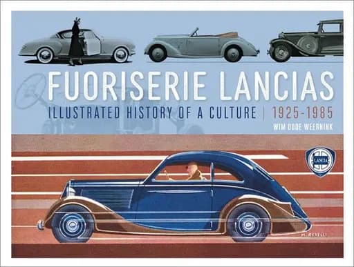 Okładka książki „Fuoriserie Lancias: Illustrated History of a Culture 1925 - 1985”
