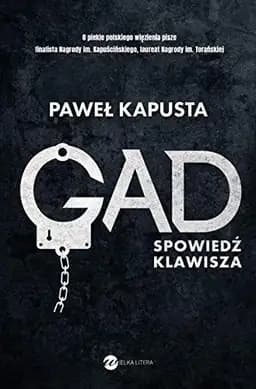 Okładka książki „Gad spowiedź klawisza” — Paweł Kapusta (dziennikarz)