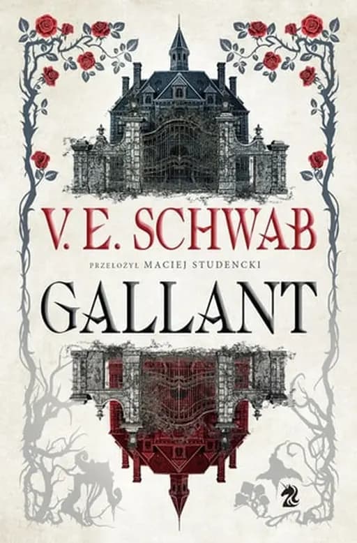 Okładka książki „Gallant” — Schwab, Victoria